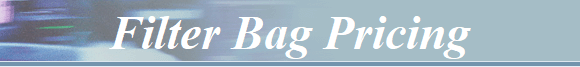Filter Bag Pricing