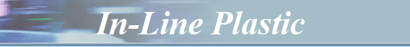 In-Line Plastic 