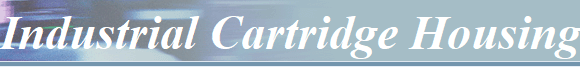 Industrial Cartridge Housings